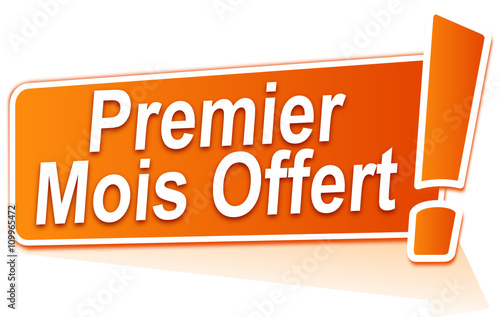premier mois offert sur étiquette orange