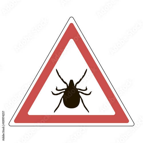 Warning sign - a tick