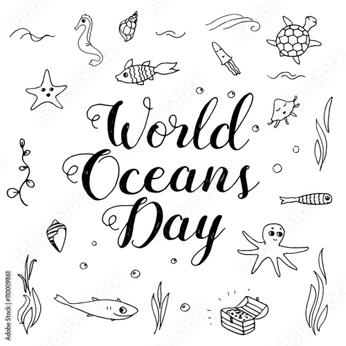World Ocean Day lettering and doodle illustration. © maddyz