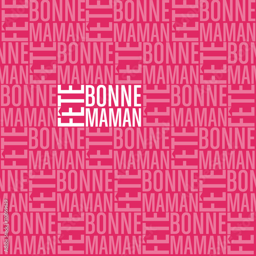 bonne fête maman