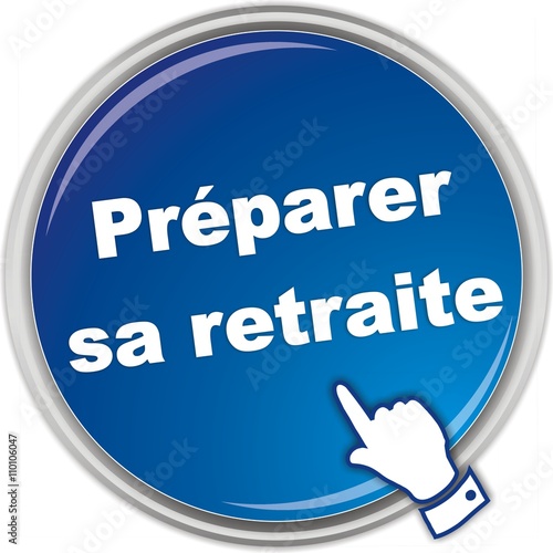 bouton préparer sa retraire