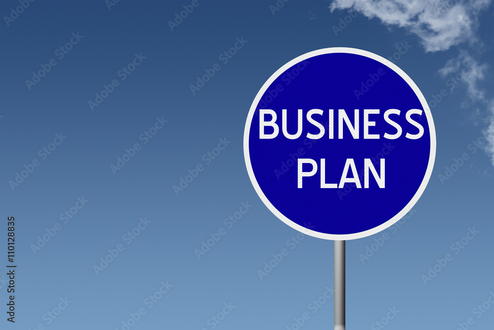 Round highway road sign with text business plan Round highway road sign with text business plan