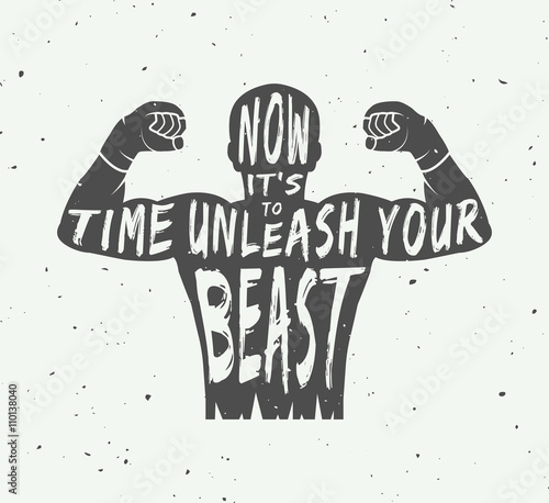 Vintage motivation logo, emblem, label, poster or design print.