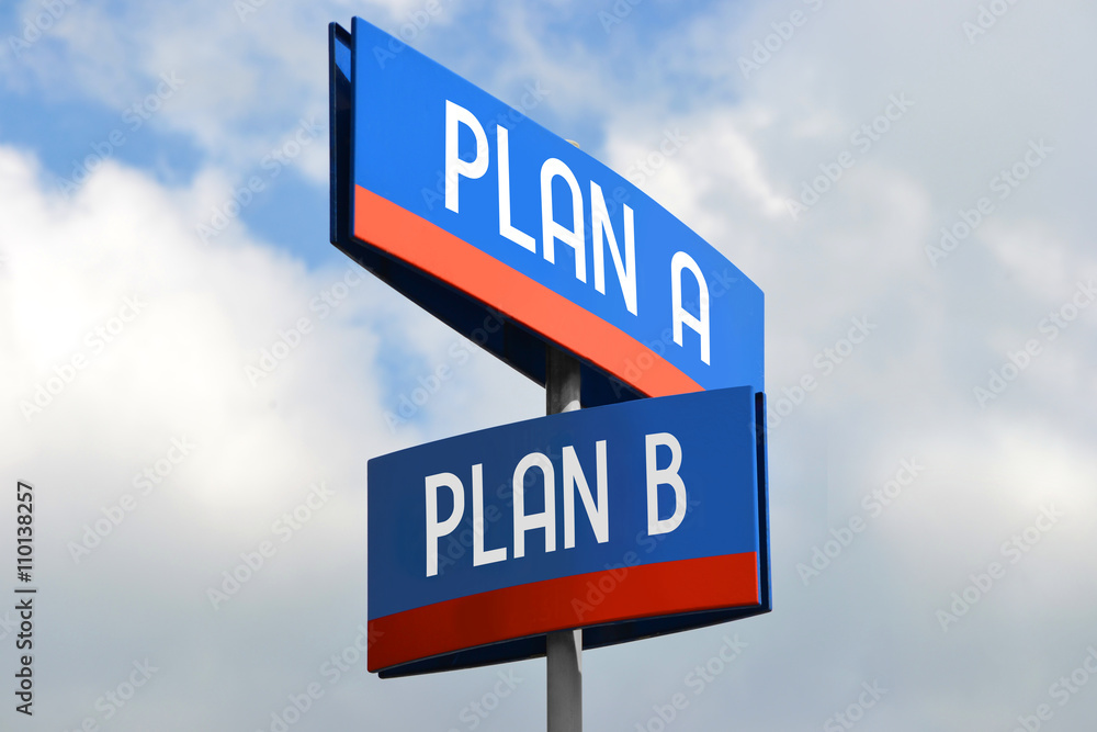 Obraz premium Plan A and B street sign
