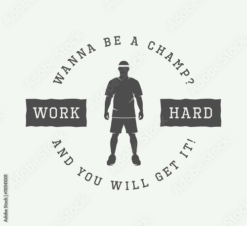 Vintage sport motivational design poster with inspiration 