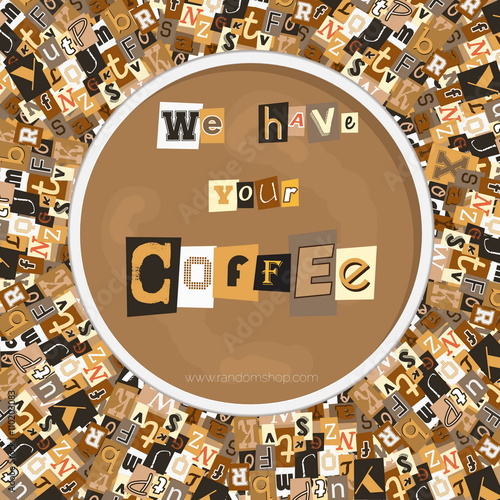 Playful bar or restaurant advertising flyer and banner design template. Blackmailing ransom note style text informing about special offer for coffee drink.