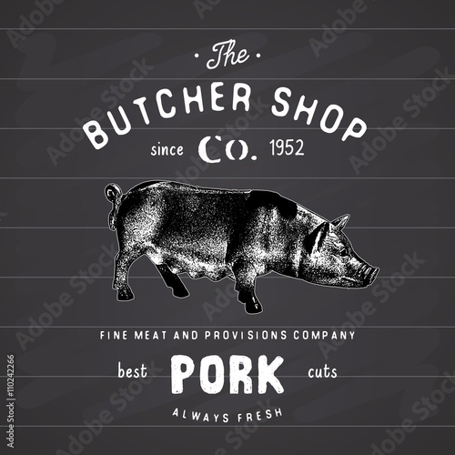 Butcher Shop vintage emblem pork meat products, butchery Logo template retro style. Vintage Design for Logotype, Label, Badge and brand design. vector illustration on chalkboard