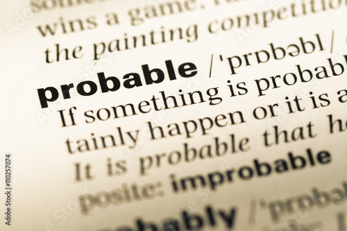 Close up of old English dictionary page with word probable