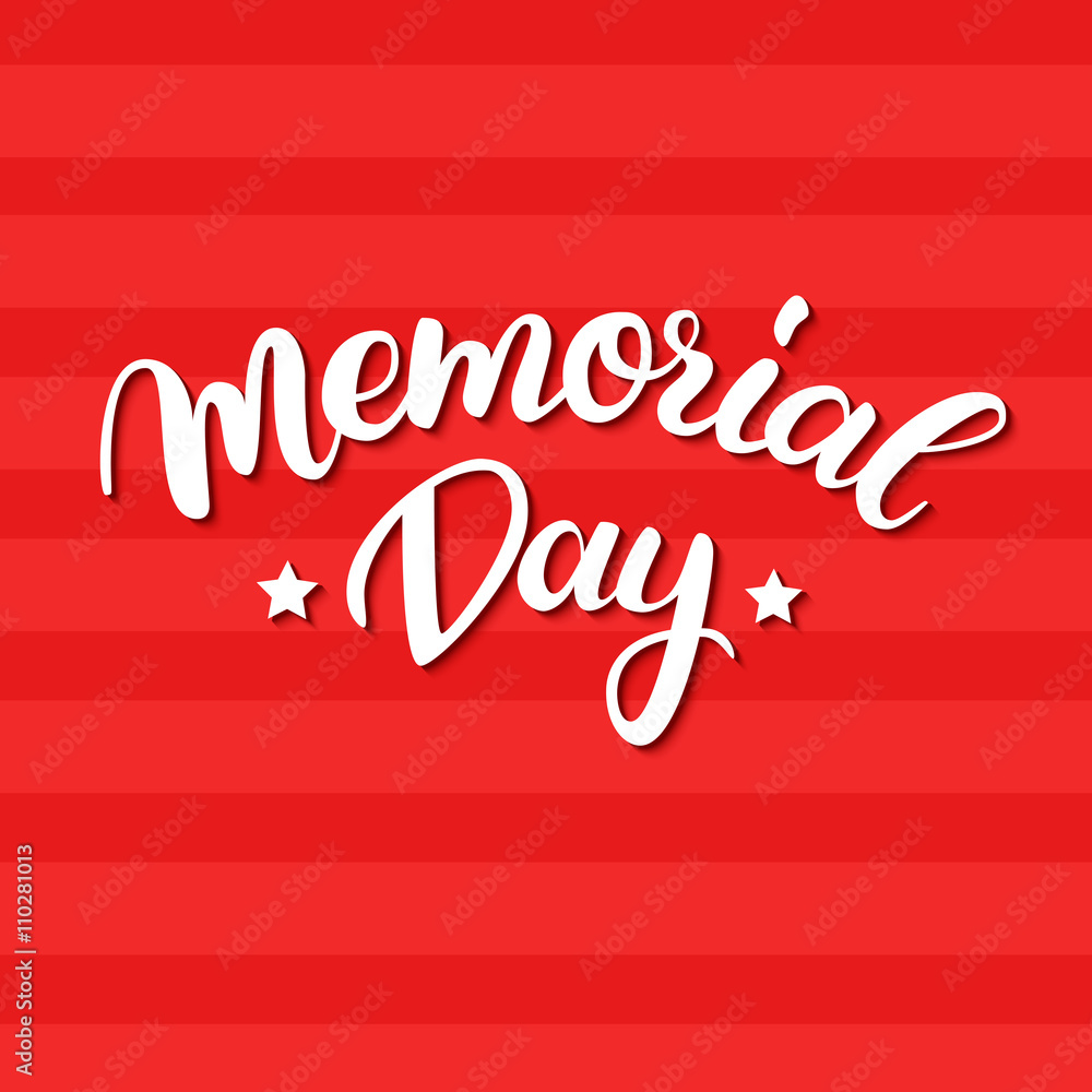 Vector Memorial Day card with handwritten lettering.