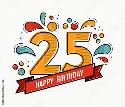 Colorful happy birthday number 25 flat line design