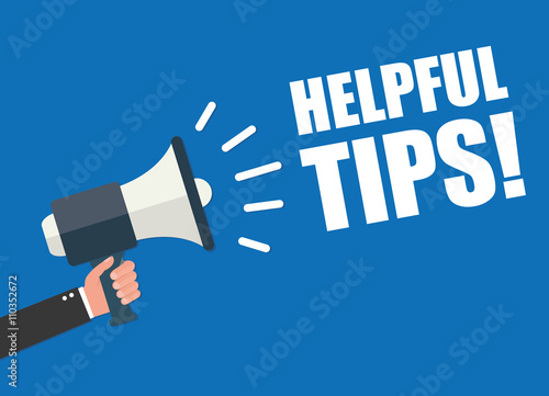 Hand holding megaphone - Helpful tips