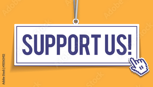 Support us! hanging sign, version 2.