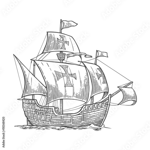 Sailing ship floating on the sea waves. Caravel Santa Maria with Columbus. Hand drawn design element. Vintage vector engraving illustration for poster, label, postmark. Isolated on white background.