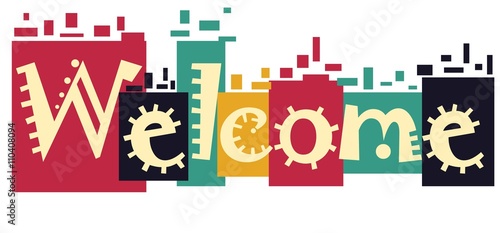 The word Welcome for your design. Vector banner with colorful fu