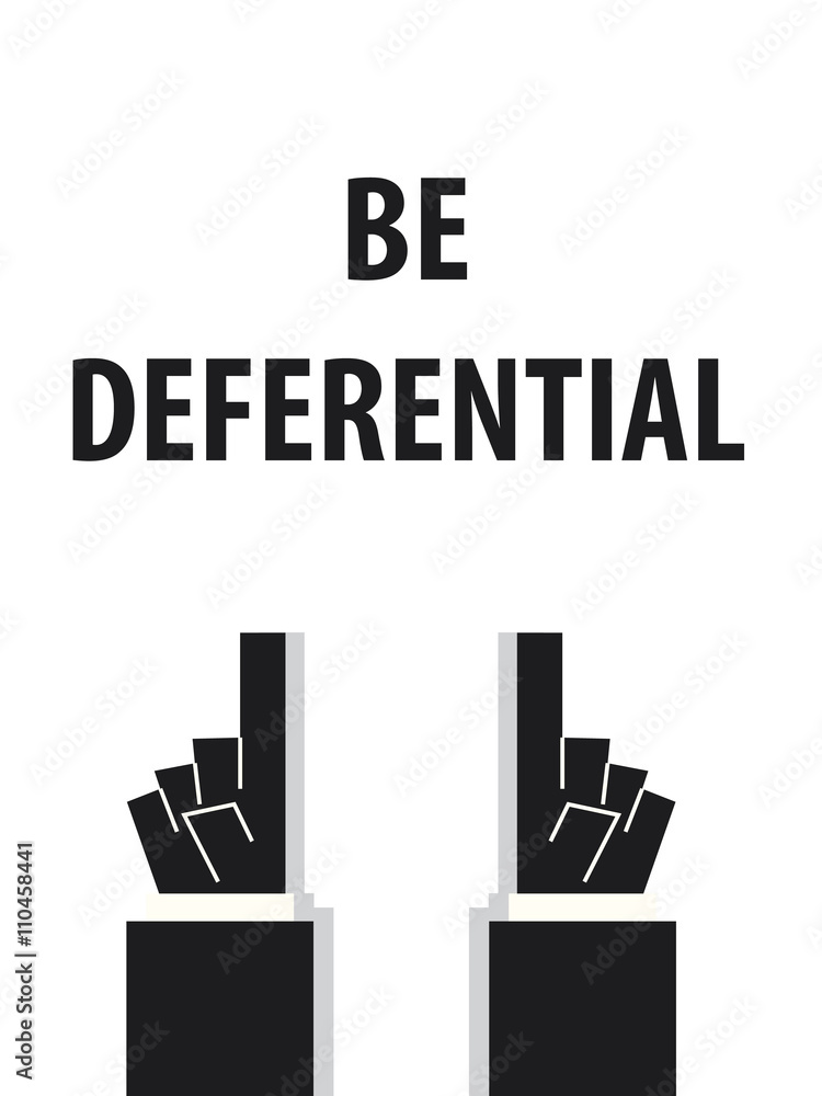 BE DEFERENTIAL typography vector illustration BE DEFERENTIAL typography vector illustration