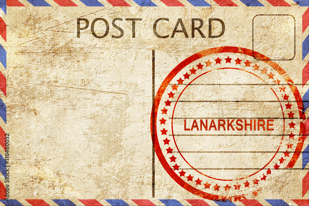 Fototapeta premium Lanarkshire, vintage postcard with a rough rubber stamp