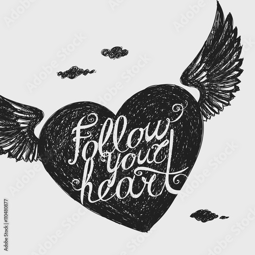 follow your heart