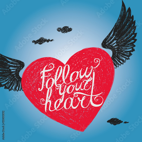 follow your heart