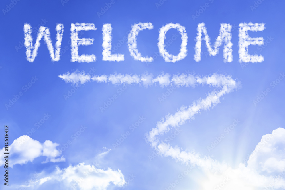 Welcome cloud word with a blue sky Welcome cloud word with a blue sky