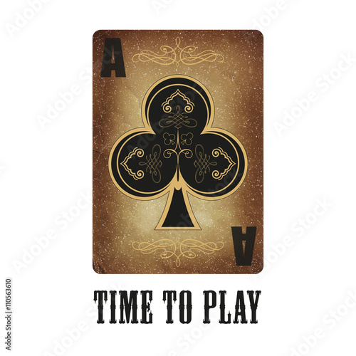 Ace of clubs. Playing card. Old paper and vintage style
