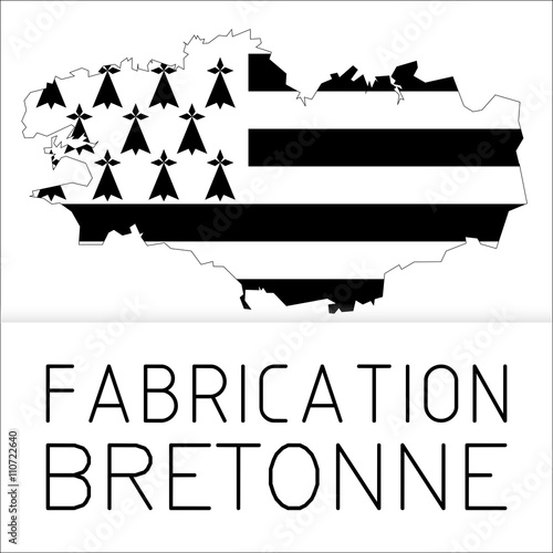Fabrication Bretonne - Made in Bretagne - Made in Breizh - Fabriqué en Bretagne photo