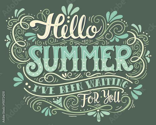 Hello summer. I have been wating for you. Hand drawn vintage han