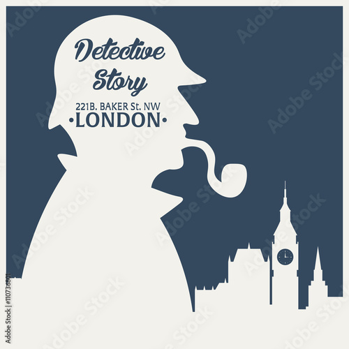 Sherlock Holmes. Detective illustration. Illustration with Sherlock Holmes. Baker street 221B. London. Big Ban