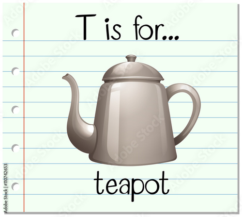 Flashcard letter T is for teapot