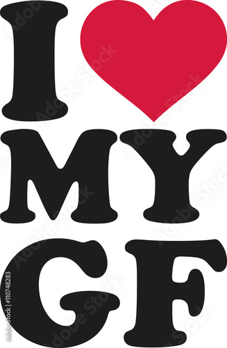 I love my gf
