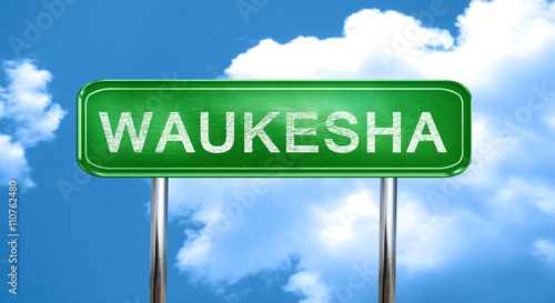 waukesha vintage green road sign with highlights photo