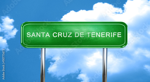 Santa cruz de tenerife vintage green road sign with highlights