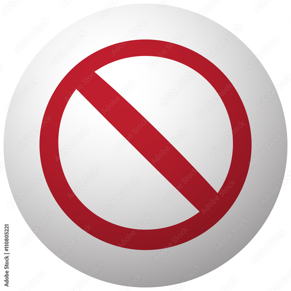 Red Forbidden icon on white ball Red Forbidden icon on white ball