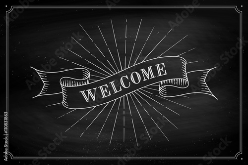 Set of old vintage ribbon banners with word Welcome in engraving style on a black chalkboard background and texture. Hand drawn design element. Vector Illustration