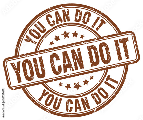 you can do it brown grunge round vintage rubber stamp