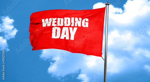 wedding day, 3D rendering, a red waving flag
