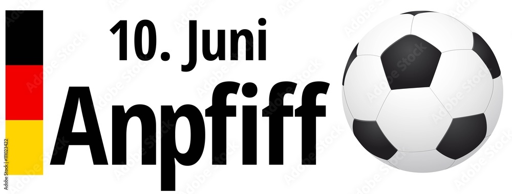 10. Juni Anpfiff 10. Juni Anpfiff