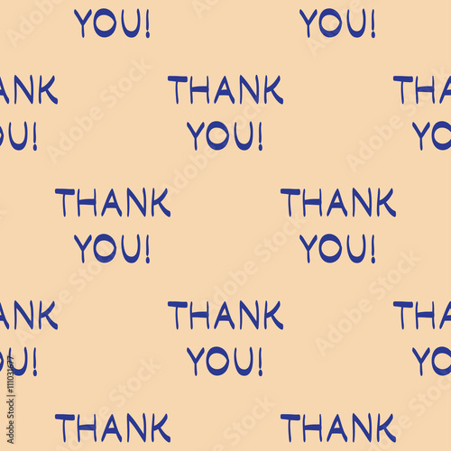 Vector thank you seamless pattern. Modern texture. Repeating endless abstract hand drawn background
