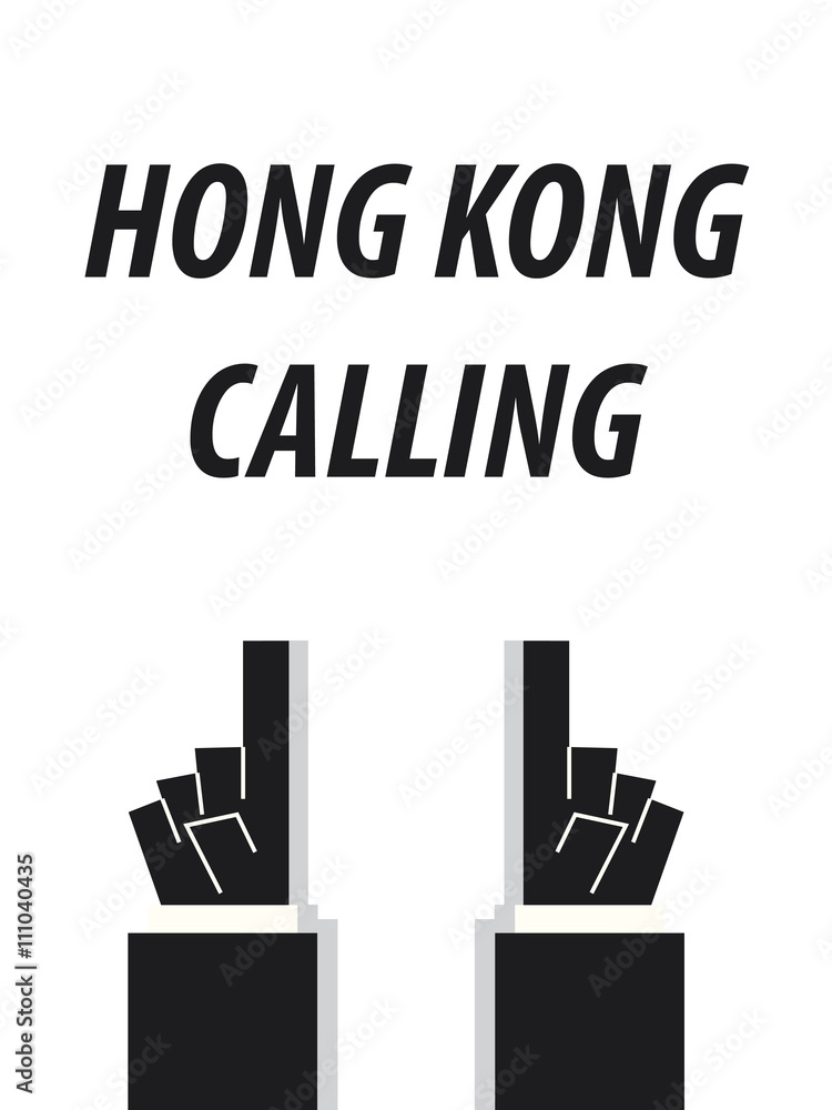 HONG KONG CALLING typography vector illustration