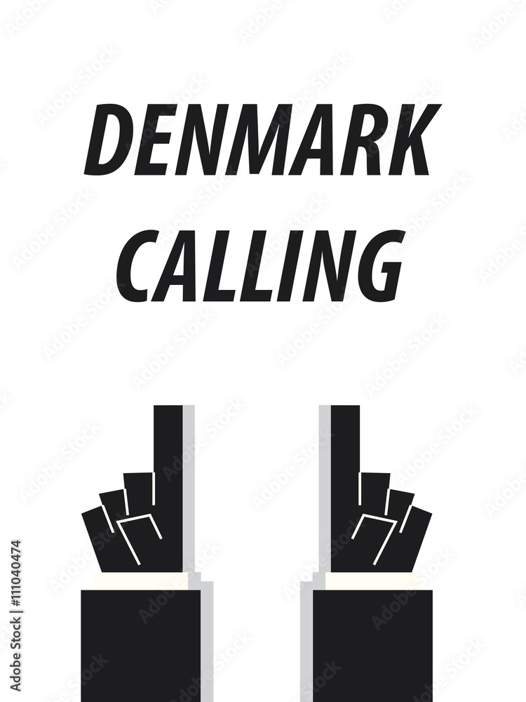 DENMARK CALLING typography vector illustration