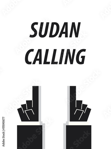 SUDAN CALLING typography vector illustration