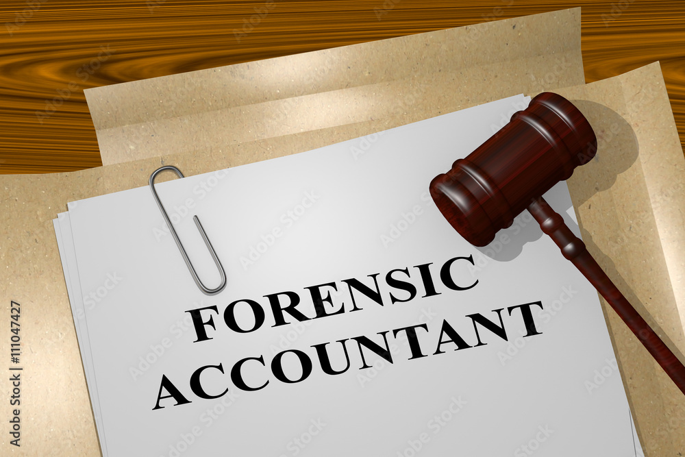 Forensic Accountant legal concept