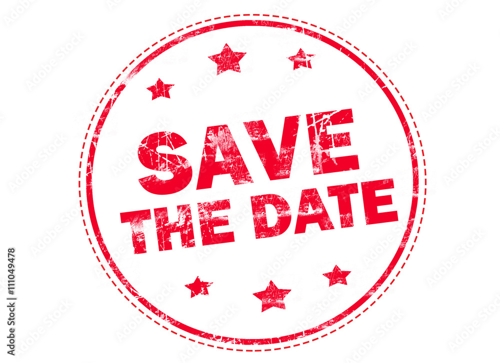 Save the date word red stamp text on white background Save the date word red stamp text on white background