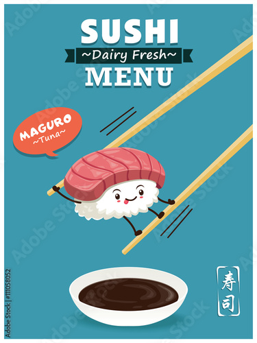 Vintage Sushi poster design with vector sushi character. Chinese word means sushi.