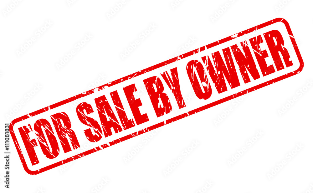 FOR SALE BY OWNER red stamp text FOR SALE BY OWNER red stamp text