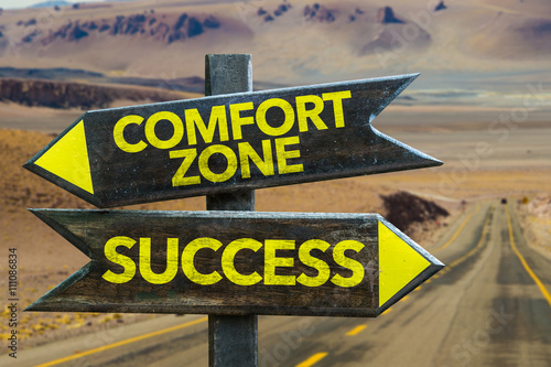 Comfort Zone - Success crossroad in a desert background