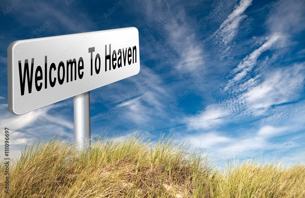 Welcome To Heaven
