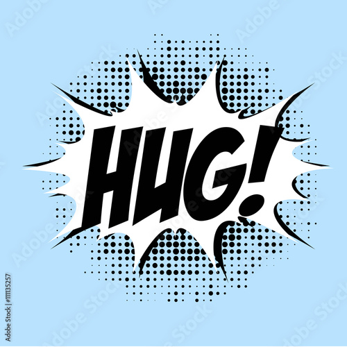 Hug!, comic book style, dots, speech bubble,
