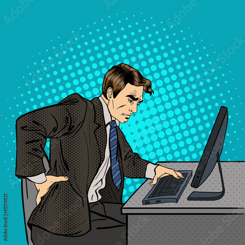 Businessman Suffering from Backache. Businessman at Work. Pop Art