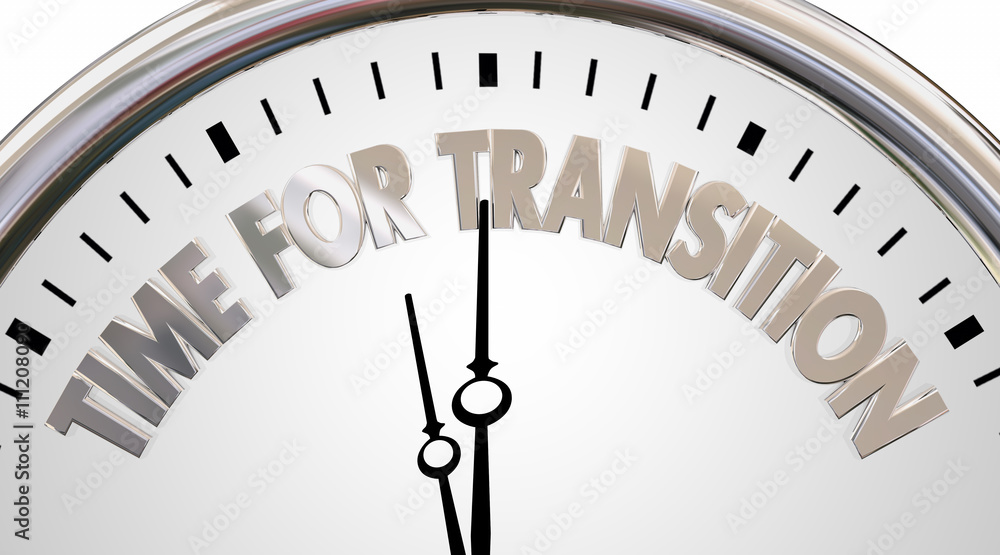 Time for Transition Change Clock New Era Words 3d Illustration Stock