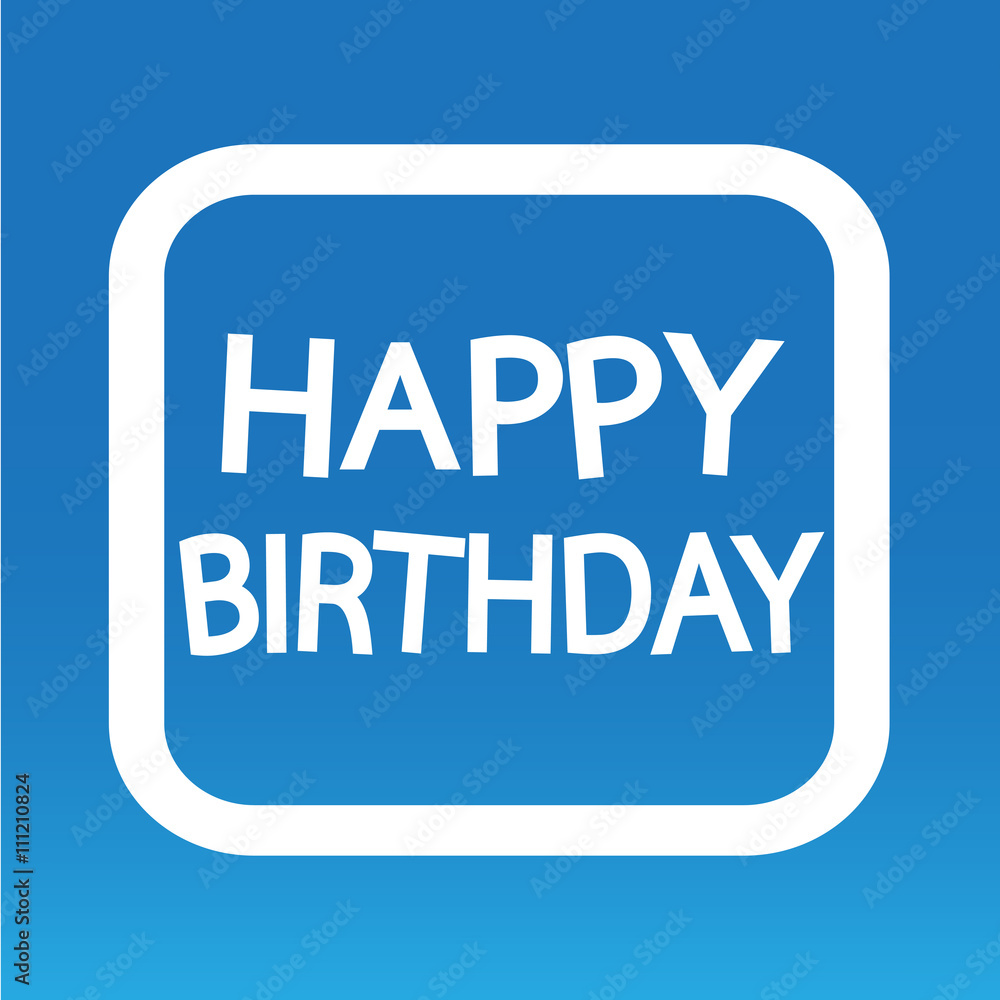 Happy birthday illustration design Happy birthday illustration design